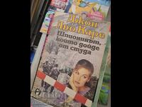 The Spy Who Came in from the Cold John le Carré