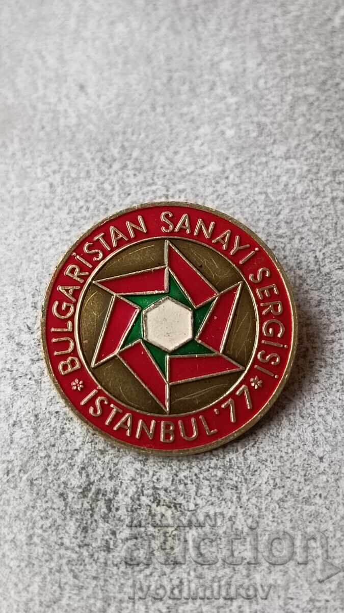 Bulgarian Industrial Exhibition Istanbul '77 Bulgarian Industrial Exhibition Istanbul '77