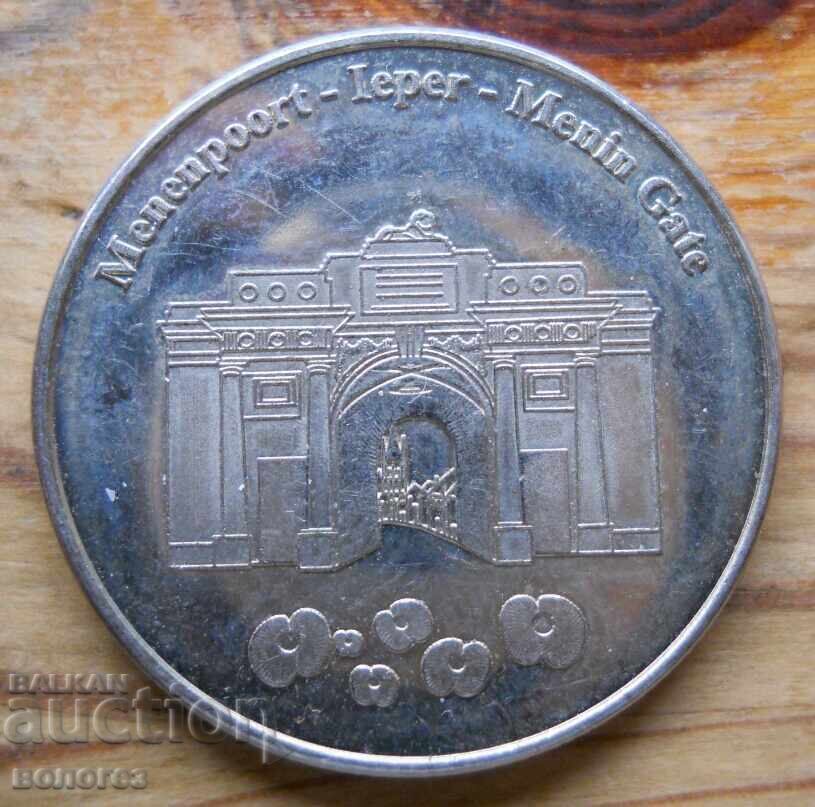 Monedă-plachetă "Poarta Menin", orașul Ypres, Belgia Monedă-plachetă "Poarta Menin", orașul Ypres, Belgia