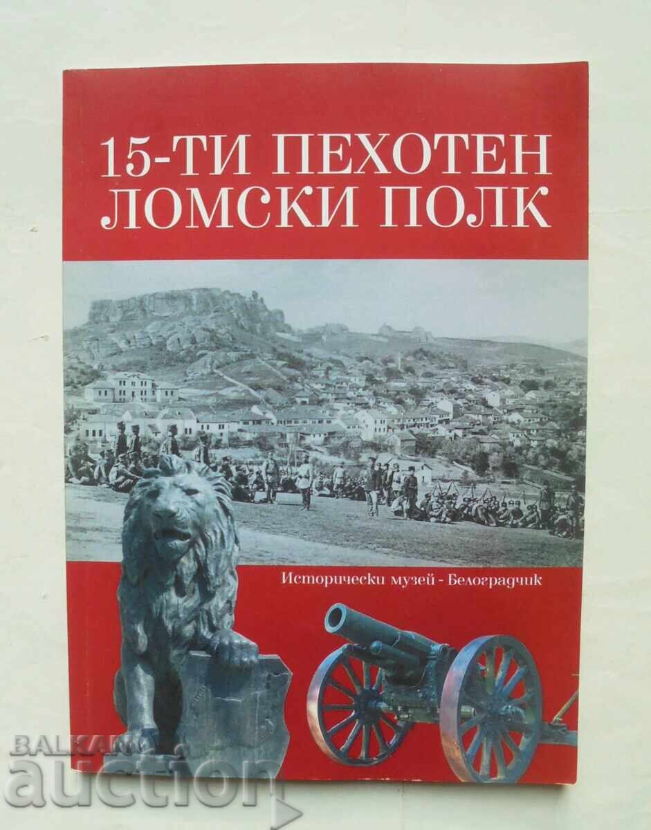 15th Infantry Lom Regiment - Mihail Mihailov 2012 15th Infantry Lom Regiment - Mihail Mihailov 2012