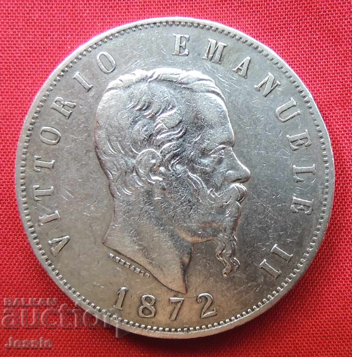 5 lira 1872 Italy silver NO CHINA - COMPARE AND EVALUATE ! 5 lira 1872 Italy silver NO CHINA - COMPARE AND EVALUATE !