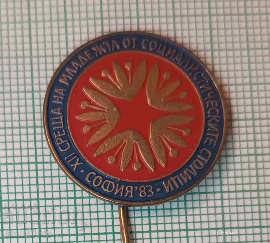 Badge Youth Meeting of Socialist Capitals Sofia Badge Youth Meeting of Socialist Capitals Sofia