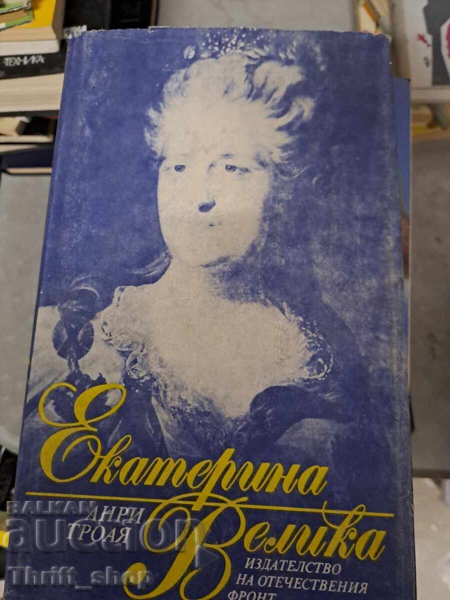 Catherine the Great Henri Troia Catherine the Great Henri Troia