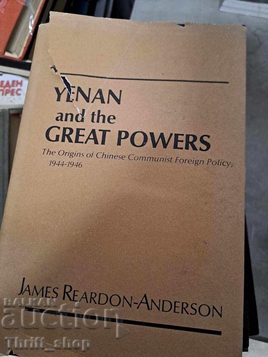 Yenan and the Great Powers Yenan and the Great Powers