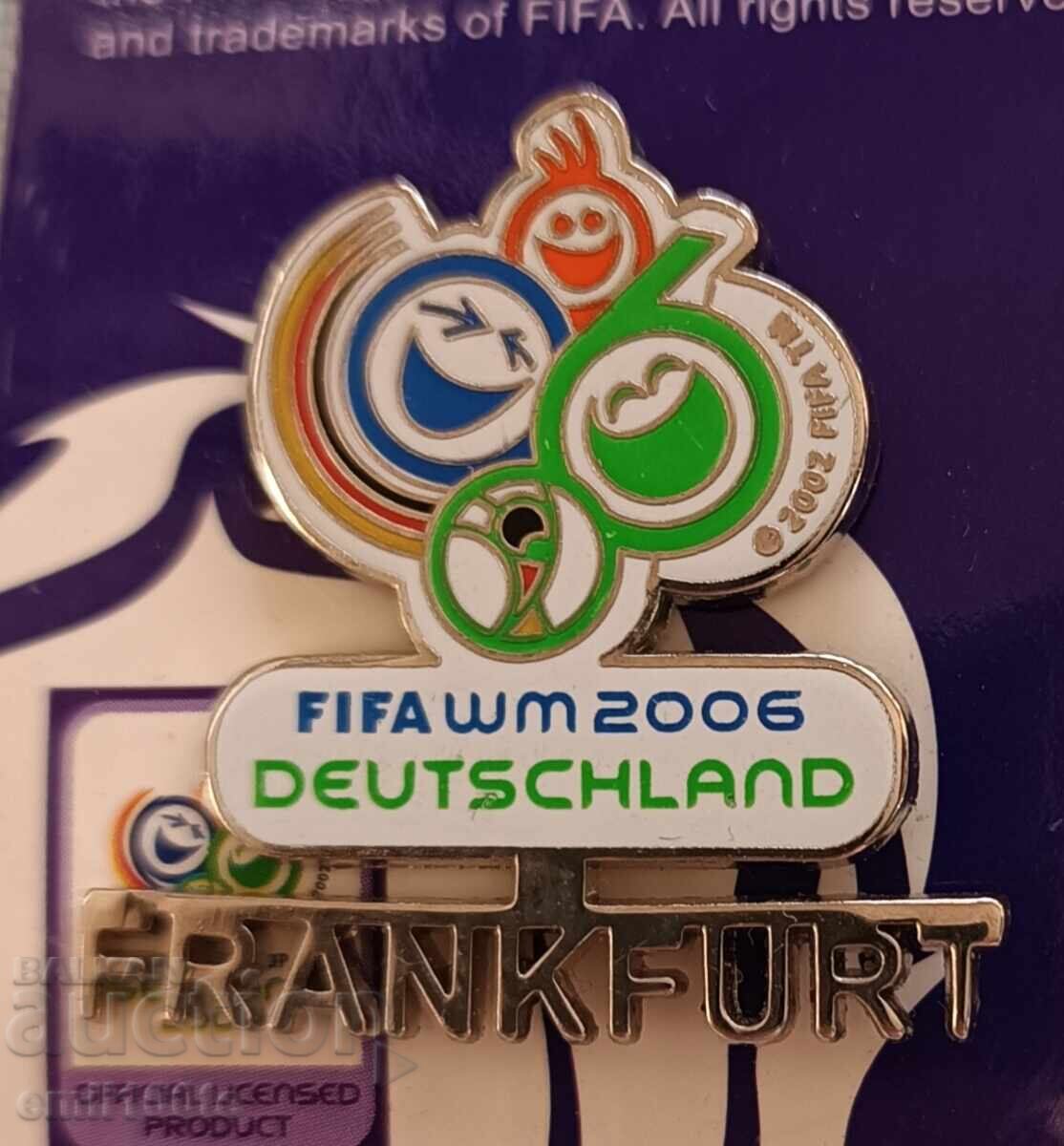 Svetovno pŭrvenstvo ποδοσφαίρου Γερμανία 2006 FIFA Φρανκφούρτη Svetovno pŭrvenstvo ποδοσφαίρου Γερμανία 2006 FIFA Φρανκφούρτη