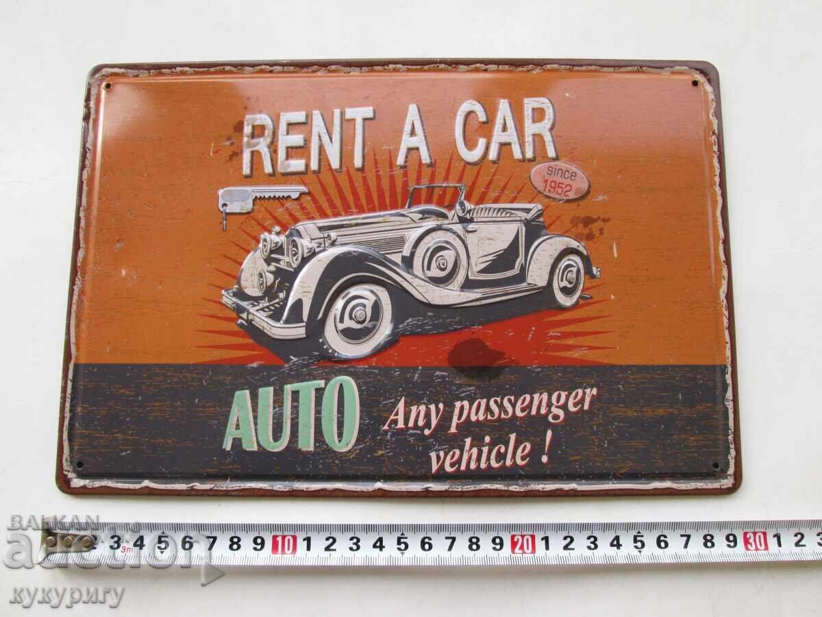 Delivery of Laminated Metal Sign Rent A Car Car Rent A Car