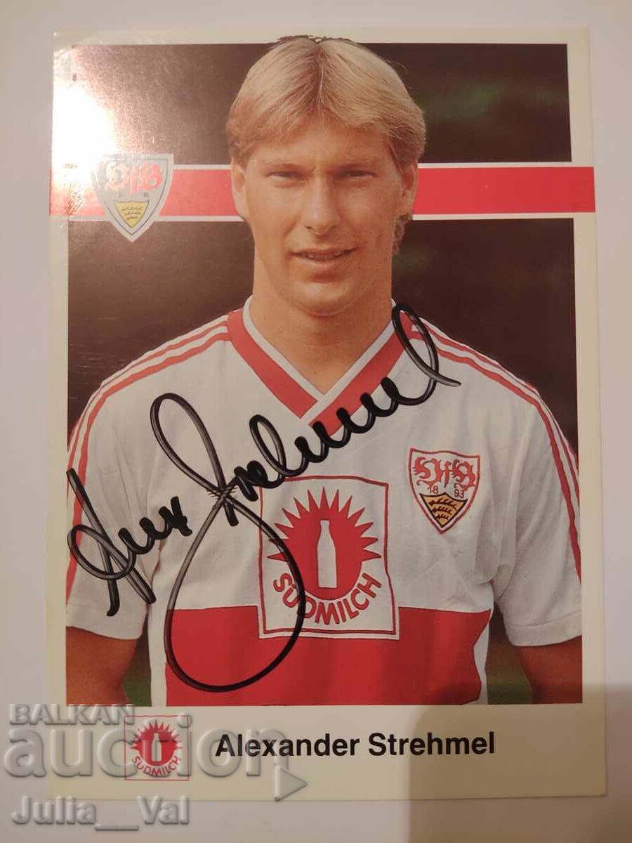 Футбол - Щутгарт - автограф от Александър Щрехмел Футбол - Щутгарт - автограф от Александър Щрехмел
