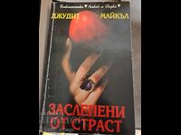 Blinded by passion Judith Michael