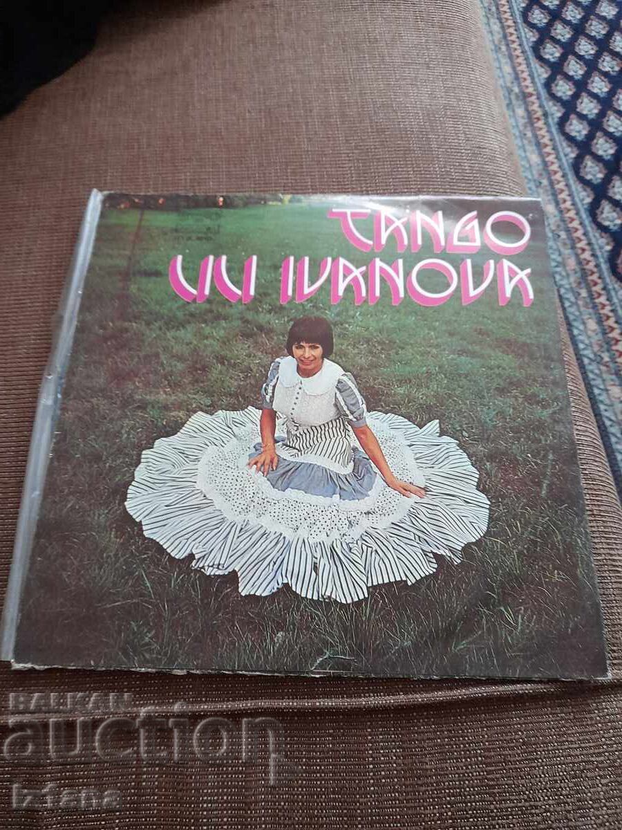 Δίσκος βινυλίου Λίλι Ιβάνοβα Τανγκό με τιμή 16.00 BGN | € 8.18