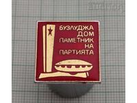 БУЗЛУДЖА  ДОМ ПАМЕТНИК НА ПАРТИЯТА ЗНАЧКА