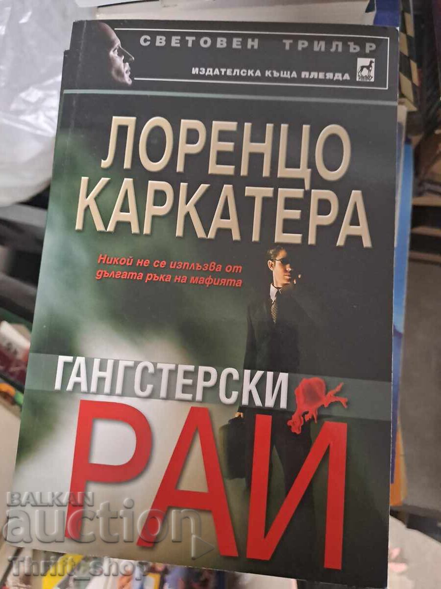 Gangster's Paradise by Lorenzo Carcaterra