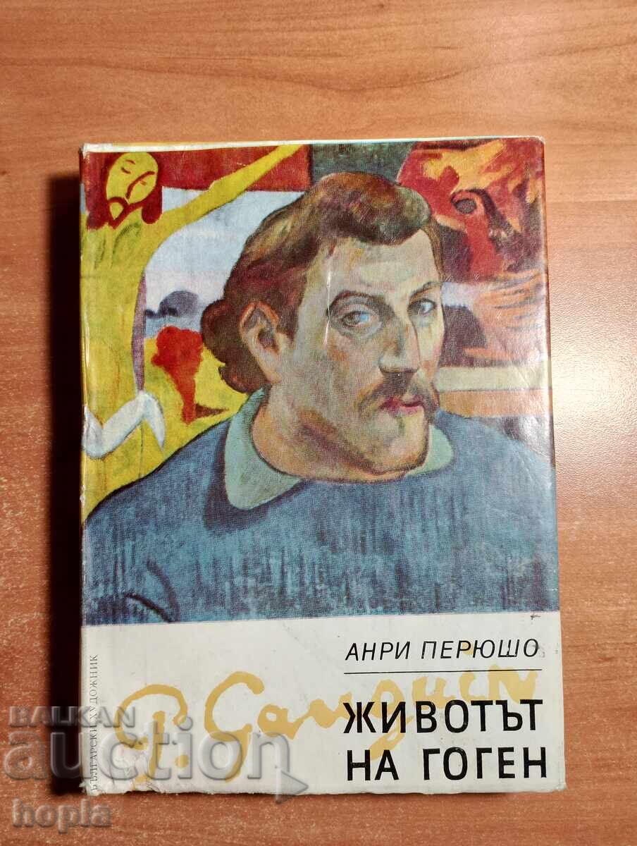Henri Péruchot THE LIFE OF GAUGUIN