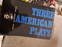 Three American Plays: Eugene O'Neill, Lillian Hellman, Tennessee Williams