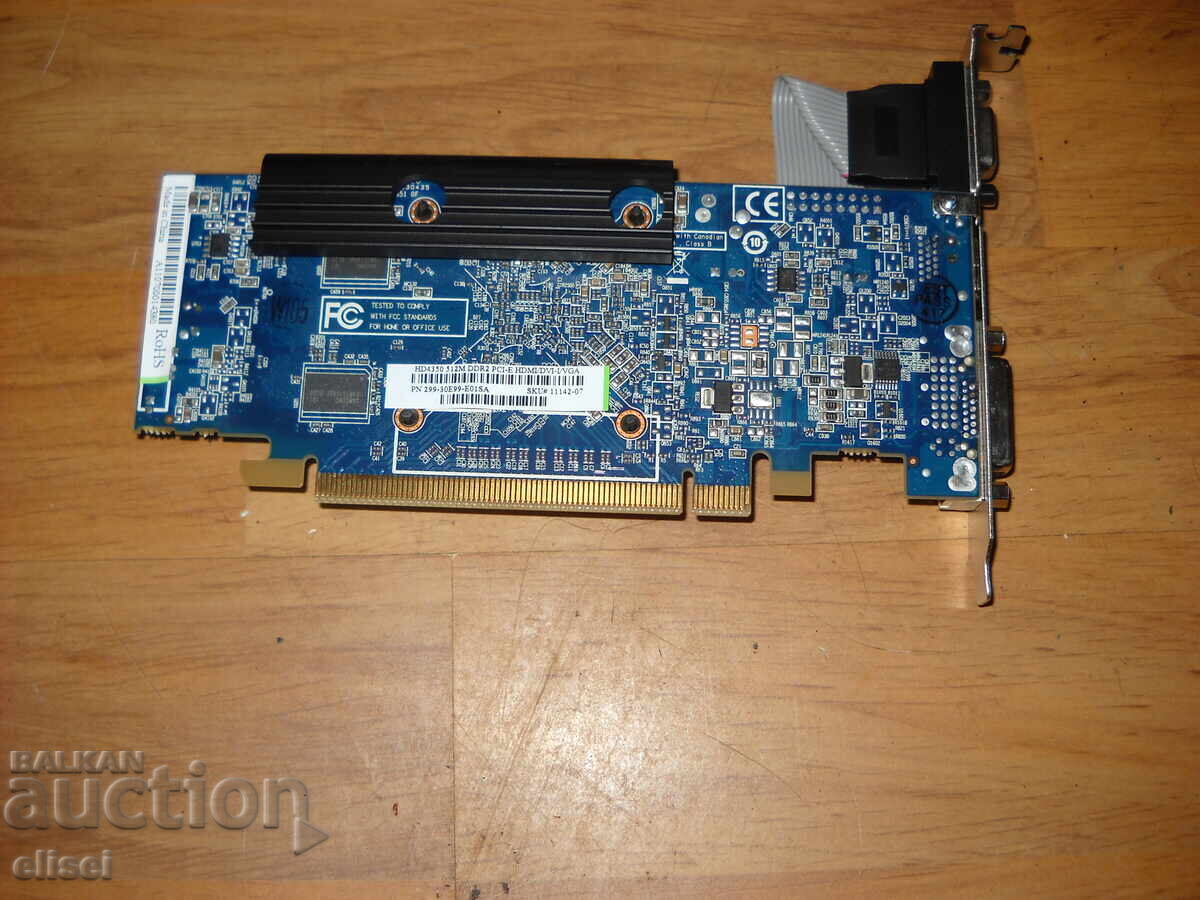 301.YA.Video card SAPPHIRE ATI Radeon HD 4350 512 MB DDR2,64b cu preț 25.00 BGN | € 12.78 301.YA.Video card SAPPHIRE ATI Radeon HD 4350 512 MB DDR2,64b cu preț 25.00 BGN | € 12.78