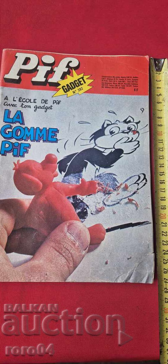 GADGET PIF No. 392 with price 39.99 BGN | € 20.45