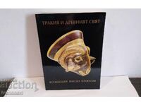 Tracia și lumea antică - Colecția Vasil Bojkov 2011