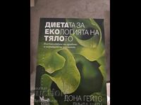 The Body Ecology Diet