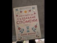 The Art of Creating Memories by Meik Wiking