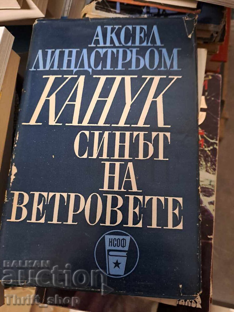 Canuck - the son of the winds Axel Lindström