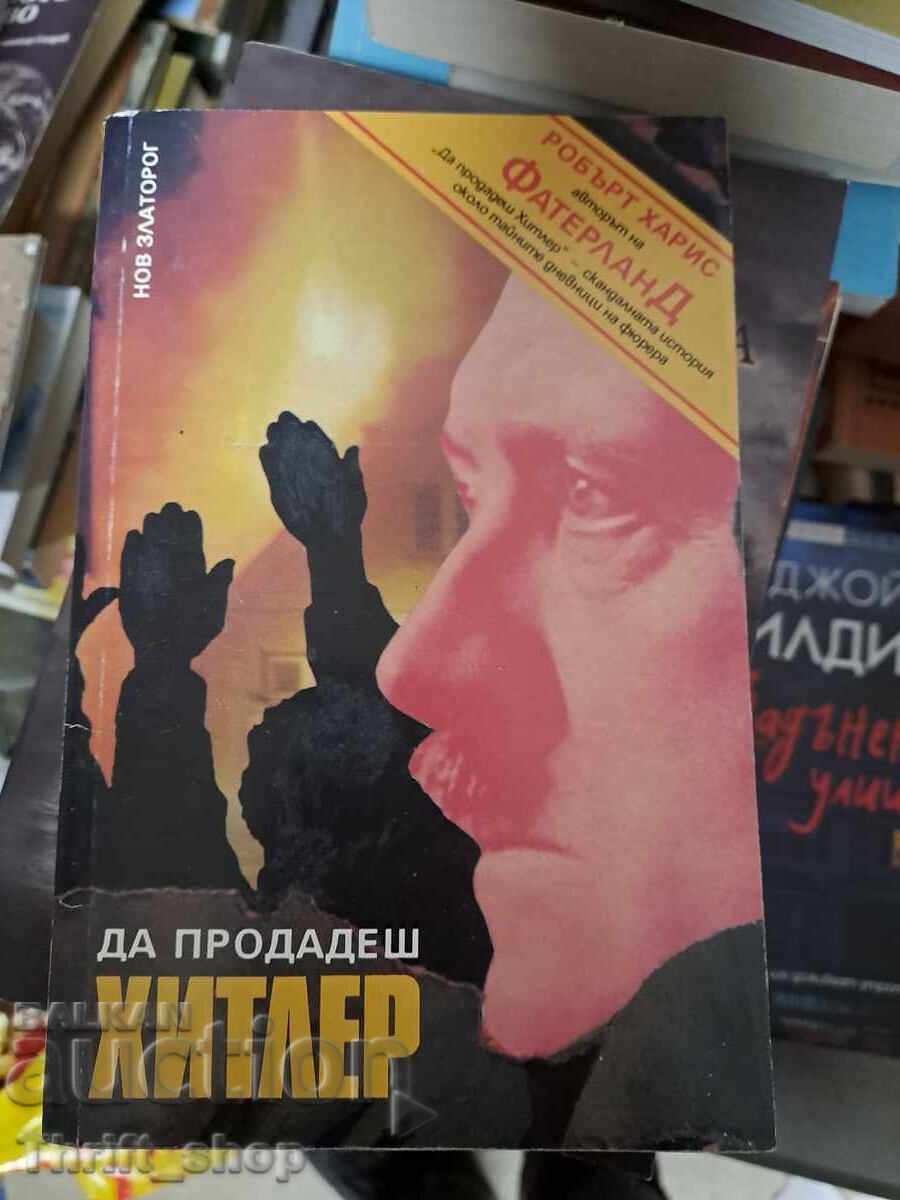 Πουλώντας τον Χίτλερ Ρόμπερτ Χάρις