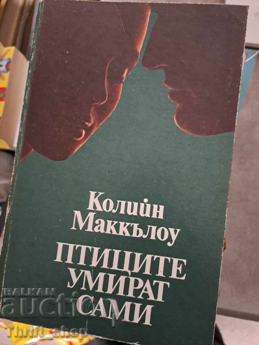 Birds Die Alone Colleen McCullough