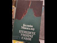 Păsările mor singure Colleen McCullough