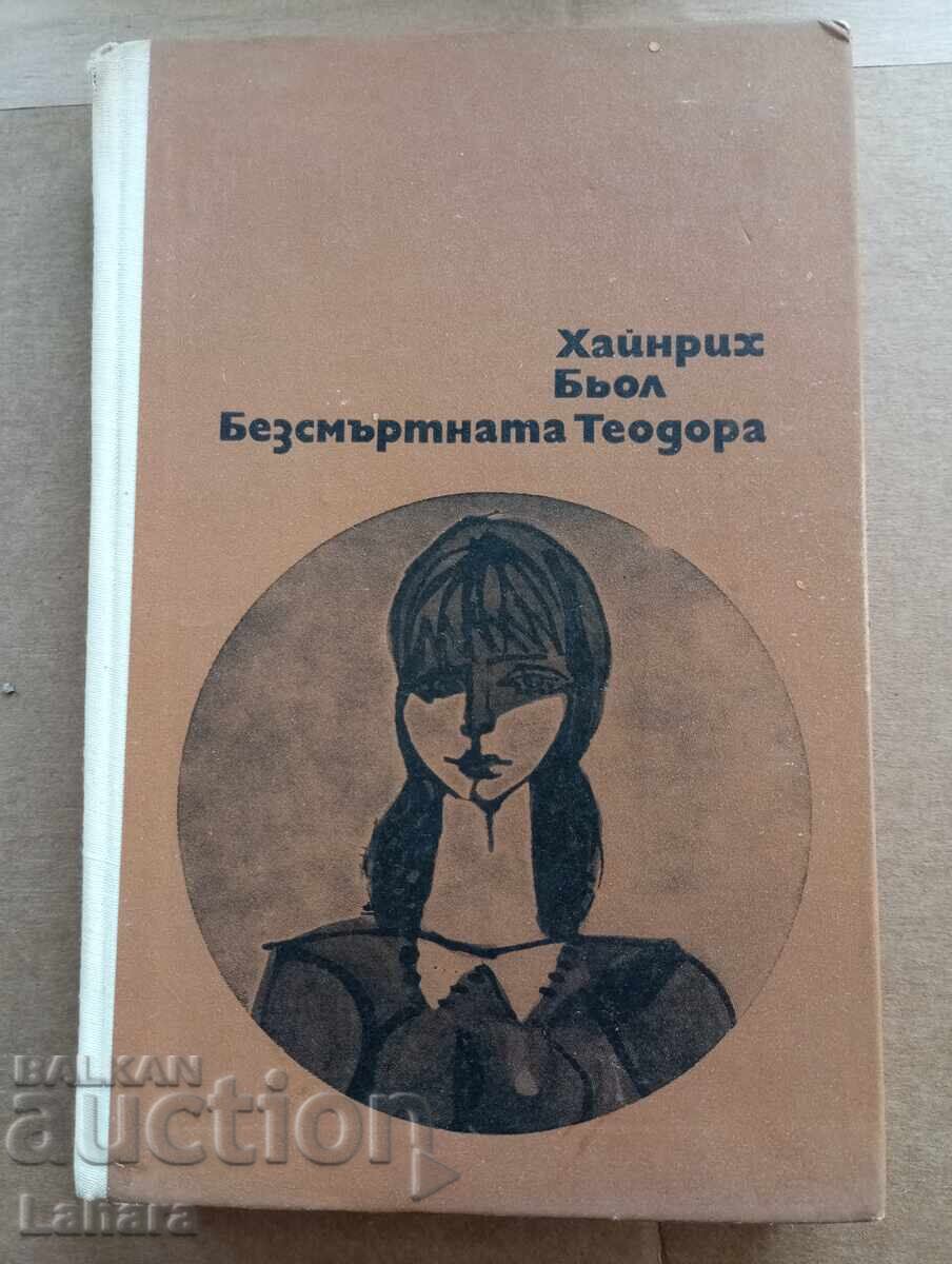 Η Αθάνατη Θεοδώρα - Χάινριχ Μπελ