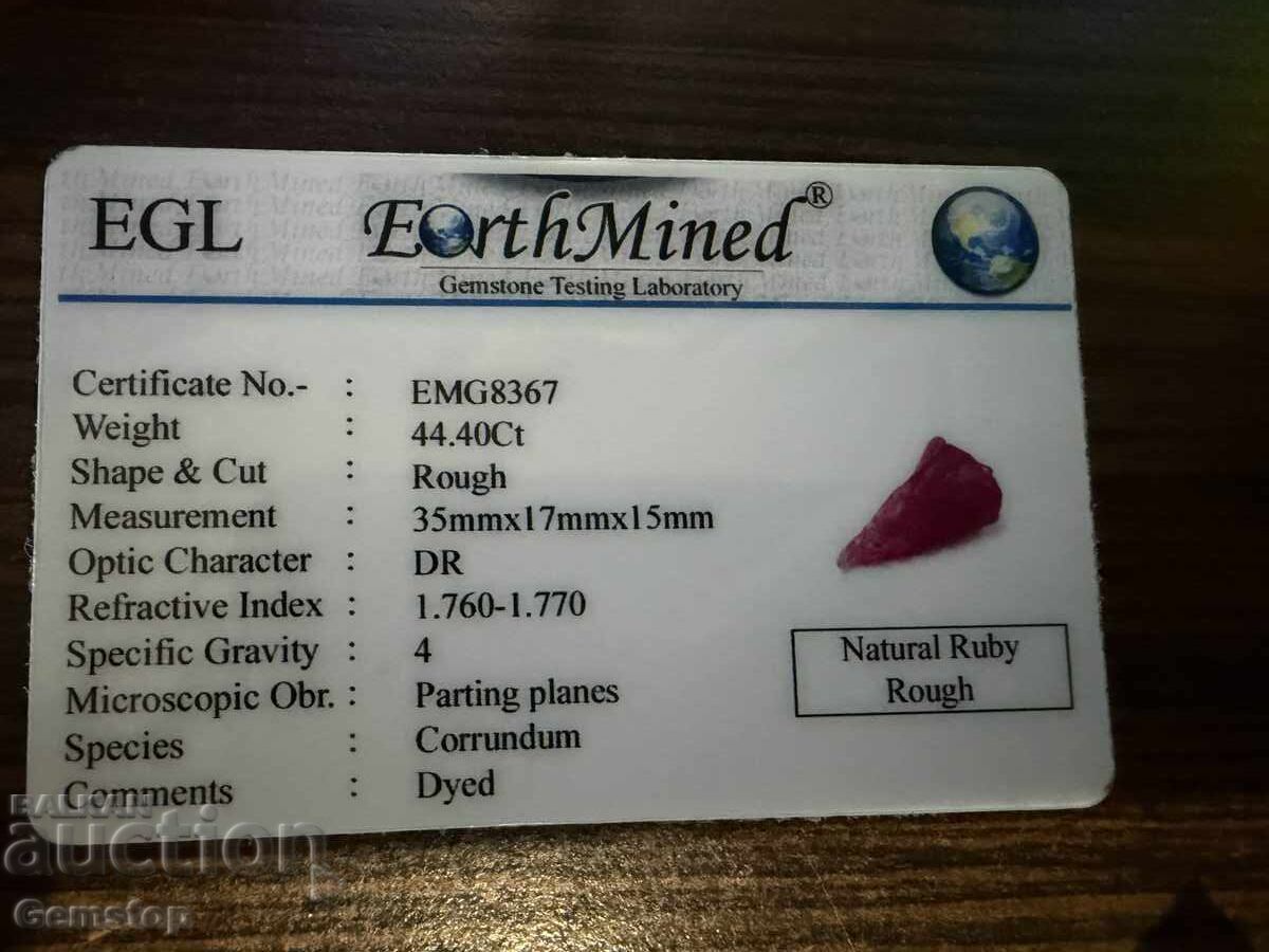 Delivery of BZC! 44.40 ct Natural Ruby Uncut Cert. EGL from 1st!
