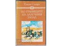 book On the Frontiers of the Far West by Emilio Salgari