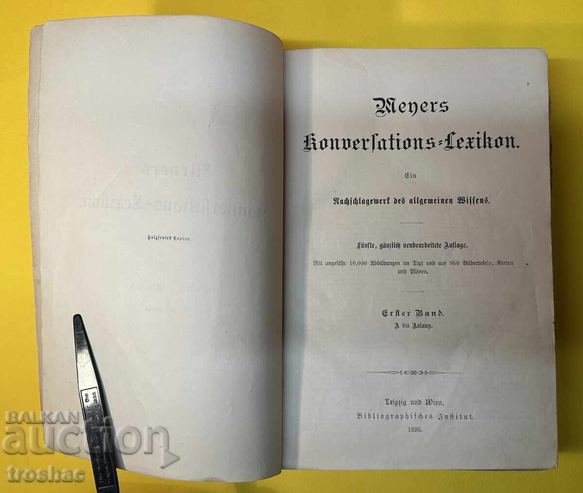 Old Book Reference Work with General Knowledge 1893 with price 35.00 BGN | € 17.90 Old Book Reference Work with General Knowledge 1893 with price 35.00 BGN | € 17.90