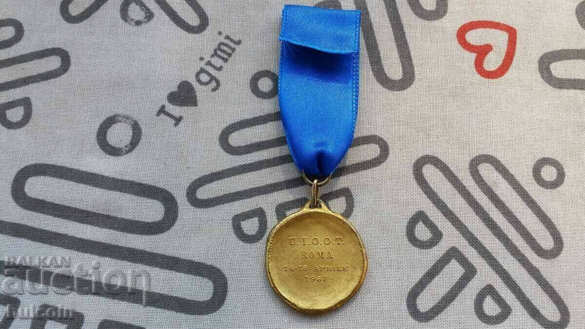 Παράδοση MEDAL U.I.O.O.T ROMA ITALY 16-18 Απριλίου 1967 Παράδοση MEDAL U.I.O.O.T ROMA ITALY 16-18 Απριλίου 1967