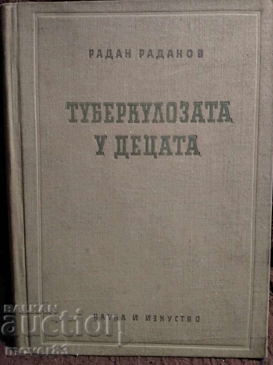Τη φυματίωση στα παιδιά. Ράνταν Ραντάνοφ Τη φυματίωση στα παιδιά. Ράνταν Ραντάνοφ