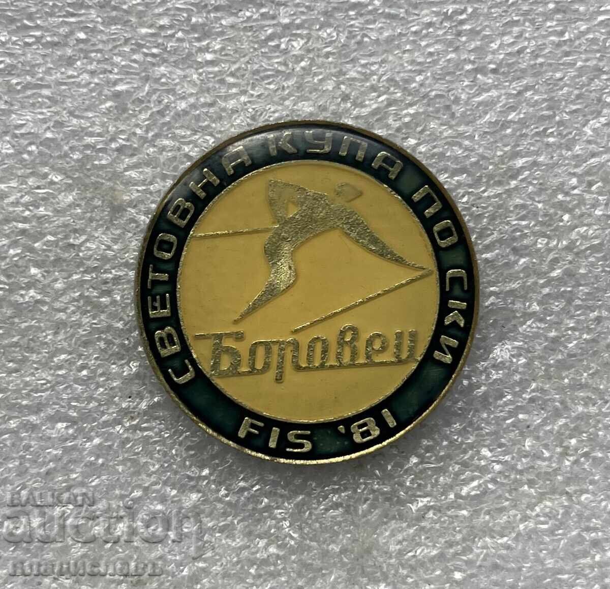 Παγκόσμιο Κύπελλο Σκι - Μπόροβετς 1981 Παγκόσμιο Κύπελλο Σκι - Μπόροβετς 1981