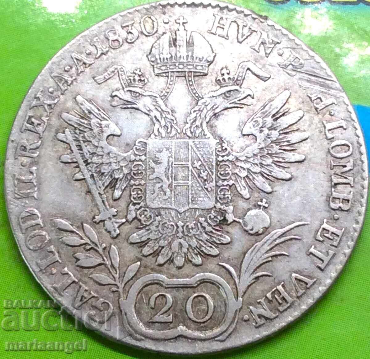 20 кройцера 1830 Австрия А - Вена сребро - рядка 20 кройцера 1830 Австрия А - Вена сребро - рядка