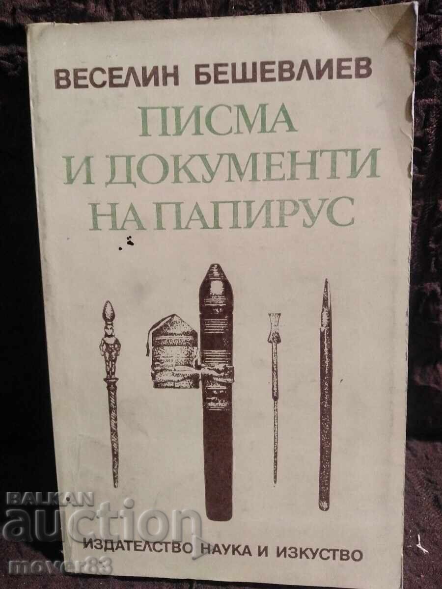 Letters and documents on papyrus. Veselin Beshevliev Letters and documents on papyrus. Veselin Beshevliev