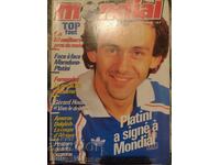 Περιοδικό Μοντιάλ - Mondial - 86 (έτος) + αυτόγραφο από Ντομινίκ Ροσώ