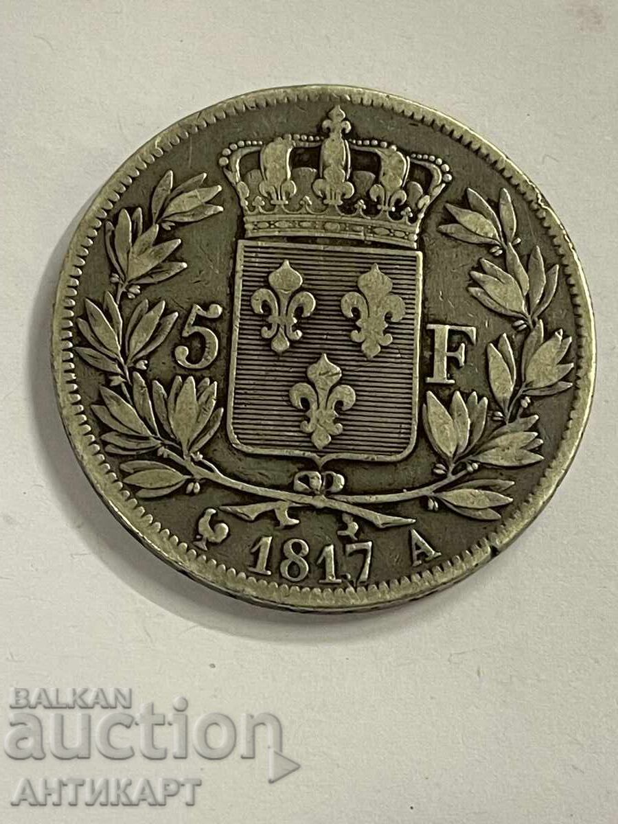 Франция рядка сребърна монета Louis XVIII 5 франка 1817 A Франция рядка сребърна монета Louis XVIII 5 франка 1817 A