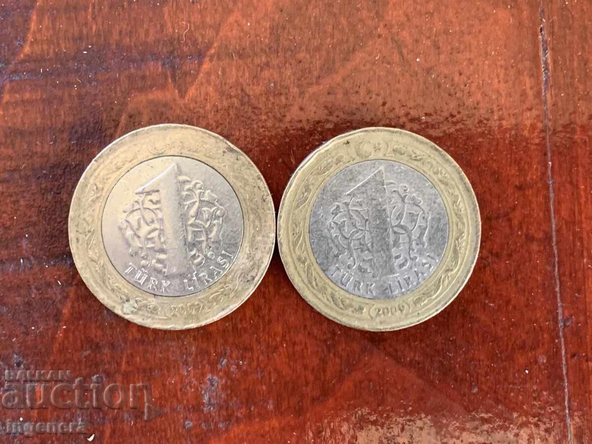МОНЕТА МОНЕТИ ТУРЦИЯ 2009 ГОДИНА 1 ЛИРА - 2БР.
