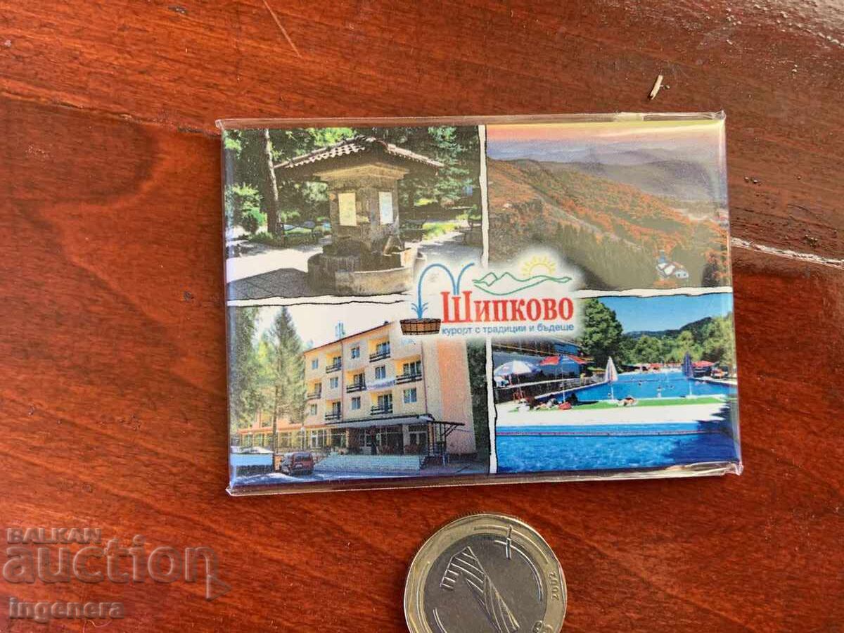 MAGNET DE FRIGIDER NOU ȘIPKOVO MAGNET DE FRIGIDER NOU ȘIPKOVO