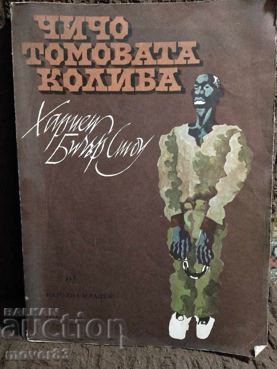 Coliba unchiului Tom. H. B. Stowe. 1979