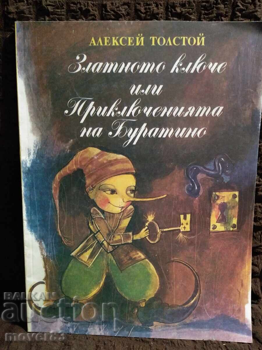 Cheița de aur/Aventurile lui Pinocchio. A. Tolstoi