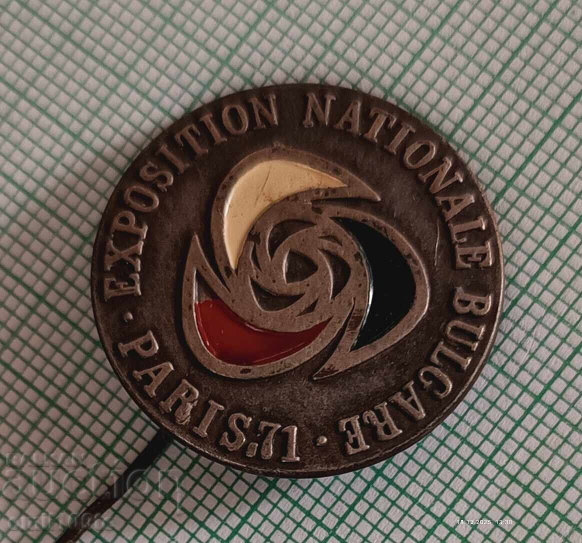 Badge - Bulgarian Exhibition Paris 71 with price € 1.53 | 2.99 BGN