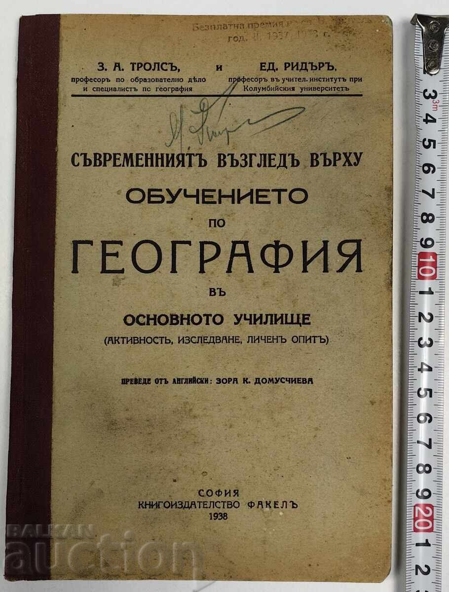 1938 The Modern View on Geography Education 1938 The Modern View on Geography Education