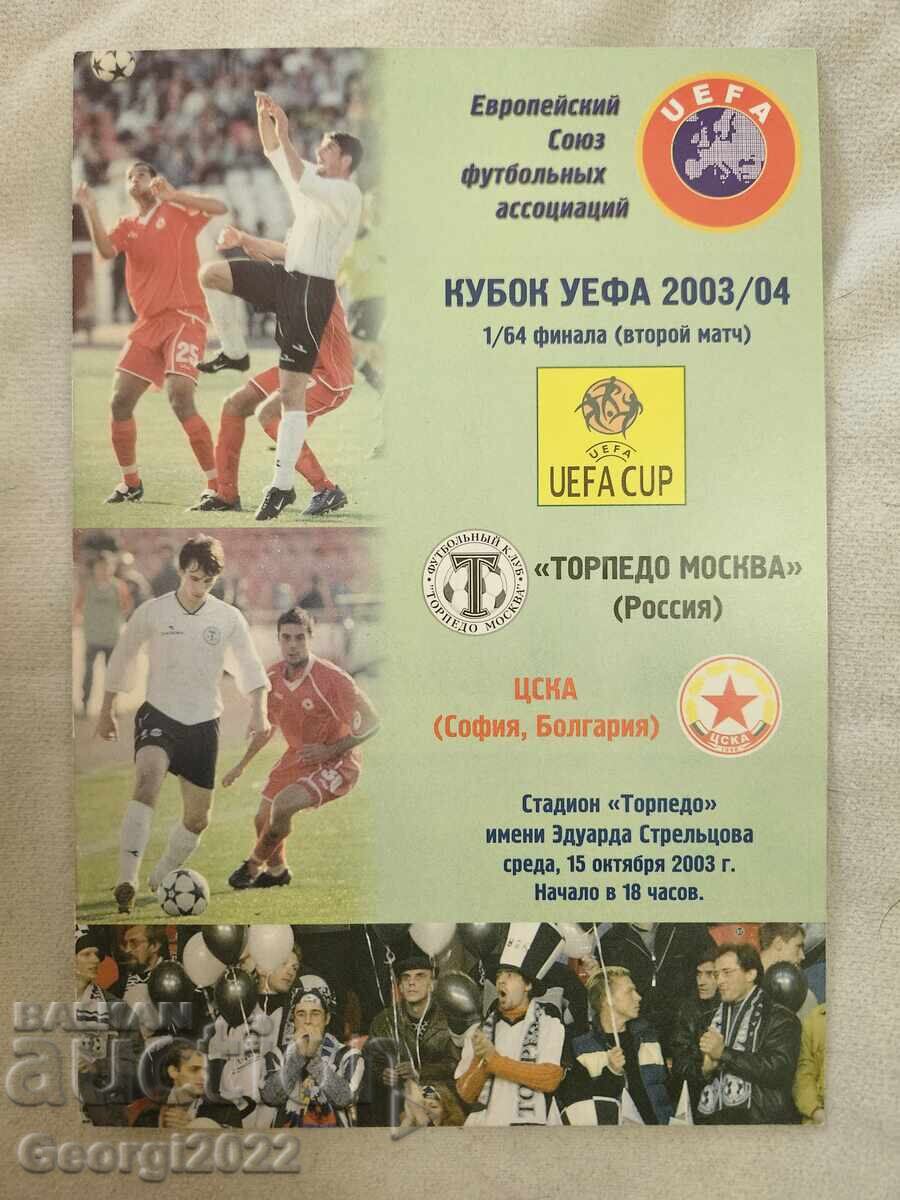 Program Torpedo Moscova - CSKA 2003 Program Torpedo Moscova - CSKA 2003