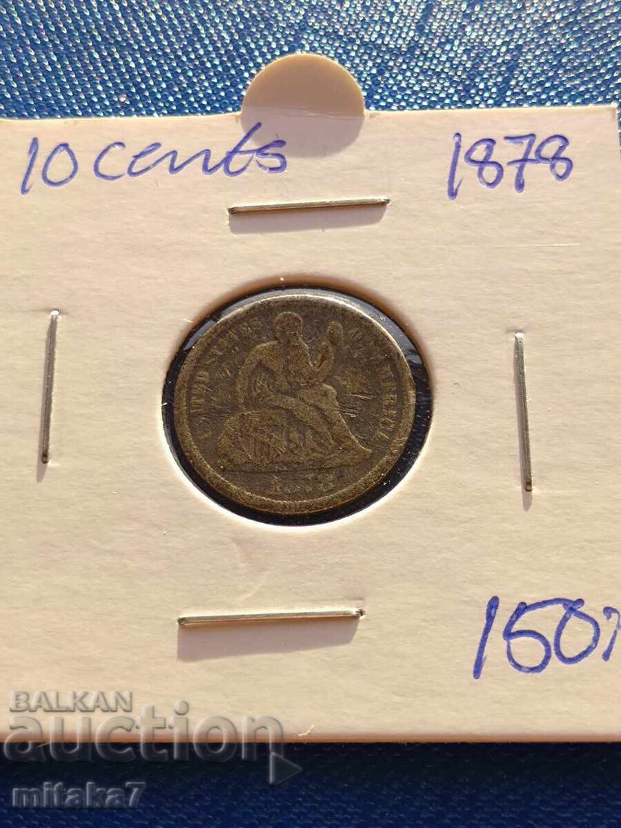 1 dime 1878, SUA
