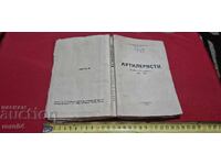 ARTILERIȘTI - AMINTIRI DIN RĂZBOI - ZAHARI ILCHEV