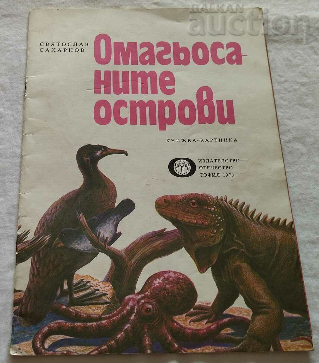 THE ENCHANTED ISLANDS Svyatoslav Sakharnov