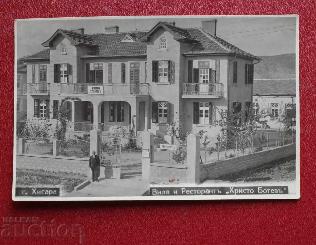 C. Hisara-Villa and Hristo Botev Restaurant