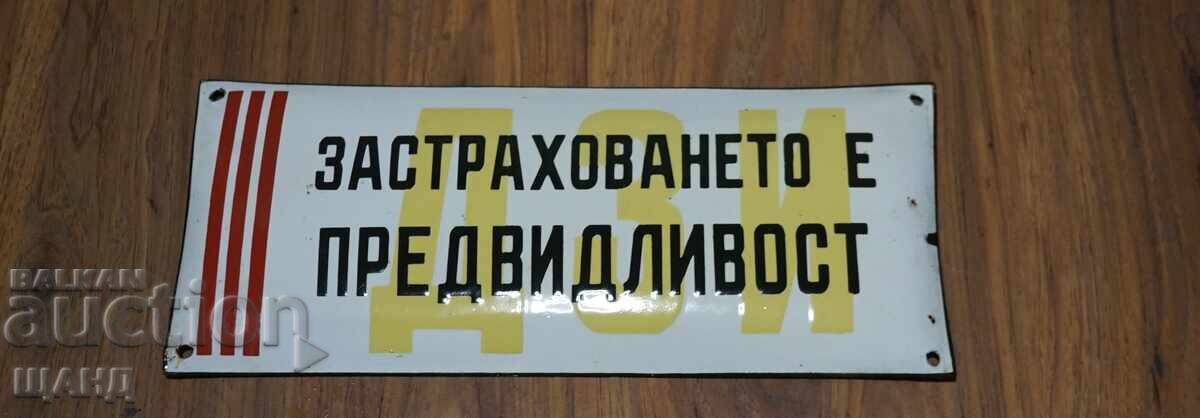 Plăcuță emailată veche asigurarea este prudență DZI