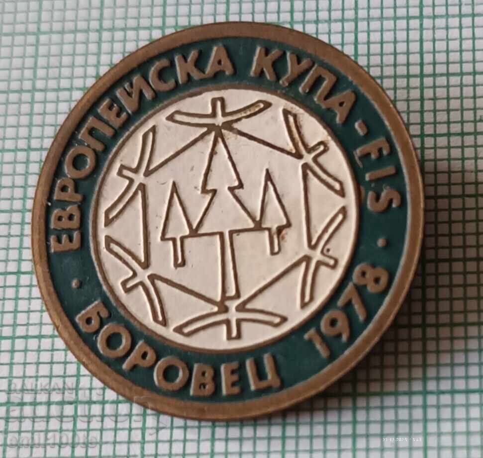 Badge - European Ski Cup Borovets 1978 FIS